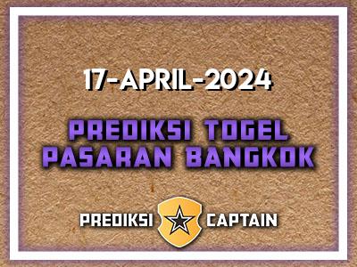 Prediksi-Captain-Paito-Bangkok-Rabu-17-April-2024-Terjitu