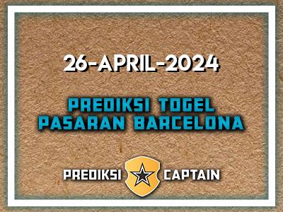 prediksi-captain-paito-barcelona-jumat-26-april-2024-terjitu