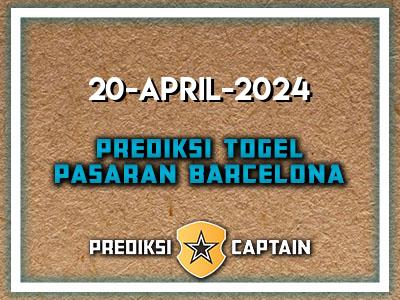 Prediksi-Captain-Paito-Barcelona-Sabtu-20-April-2024-Terjitu