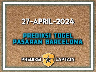 prediksi-captain-paito-barcelona-sabtu-27-april-2024-terjitu