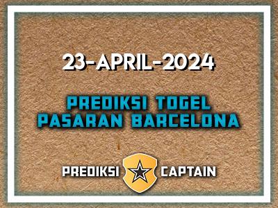Prediksi-Captain-Paito-Barcelona-Selasa-23-April-2024-Terjitu
