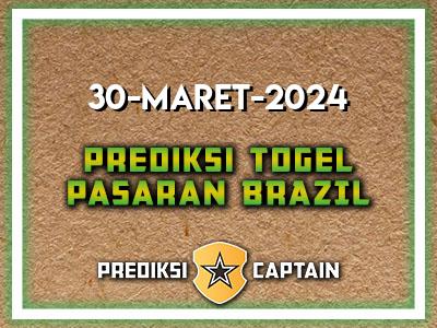 Prediksi-Captain-Paito-Brazil-Sabtu-30-Maret-2024-Terjitu
