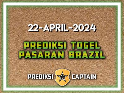 Prediksi-Captain-Paito-Brazil-Senin-22-April-2024-Terjitu