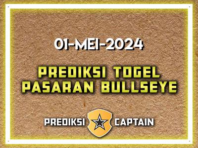 prediksi-captain-paito-bullseye-rabu-1-mei-2024-terjitu