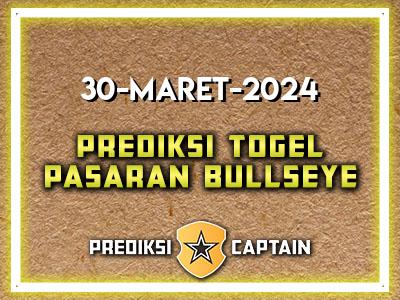 prediksi-captain-paito-bullseye-sabtu-30-maret-2024-terjitu