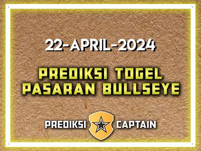 Prediksi-Captain-Paito-Bullseye-Senin-22-April-2024-Terjitu