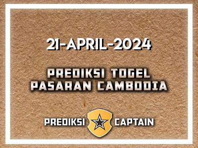 prediksi-captain-paito-cambodia-minggu-21-april-2024-terjitu