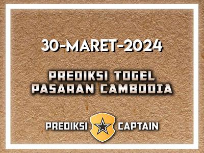prediksi-captain-paito-cambodia-sabtu-30-maret-2024-terjitu