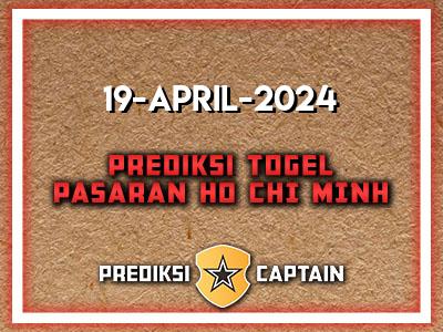 Prediksi-Captain-Paito-Ho-Chi-Minh-Jumat-19-April-2024-Terjitu