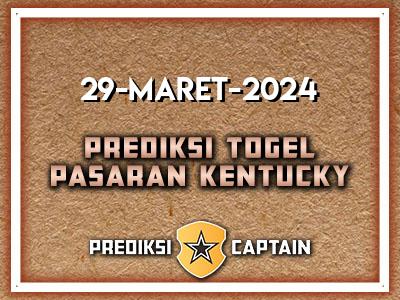 Prediksi-Captain-Paito-Kentucky-Jumat-29-Maret-2024-Terjitu