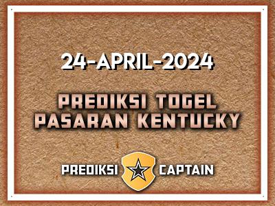 prediksi-captain-paito-kentucky-rabu-24-april-2024-terjitu