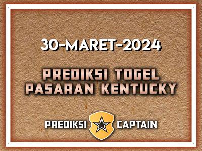prediksi-captain-paito-kentucky-sabtu-30-maret-2024-terjitu