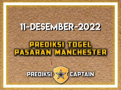 prediksi-captain-paito-manchester-minggu-11-desember-2022-terjitu