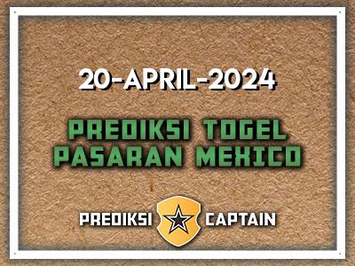 prediksi-captain-paito-mexico-sabtu-20-april-2024-terjitu