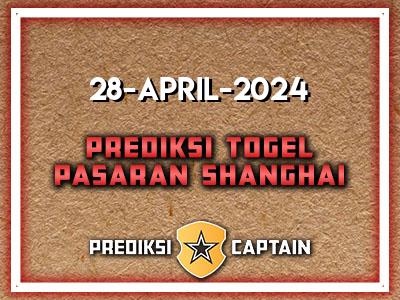 prediksi-captain-paito-shanghai-minggu-28-april-2024-terjitu